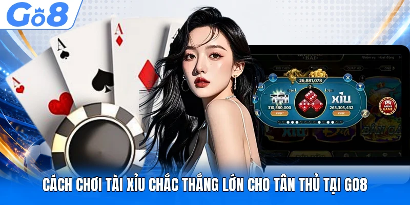 Cách Chơi Tài Xỉu