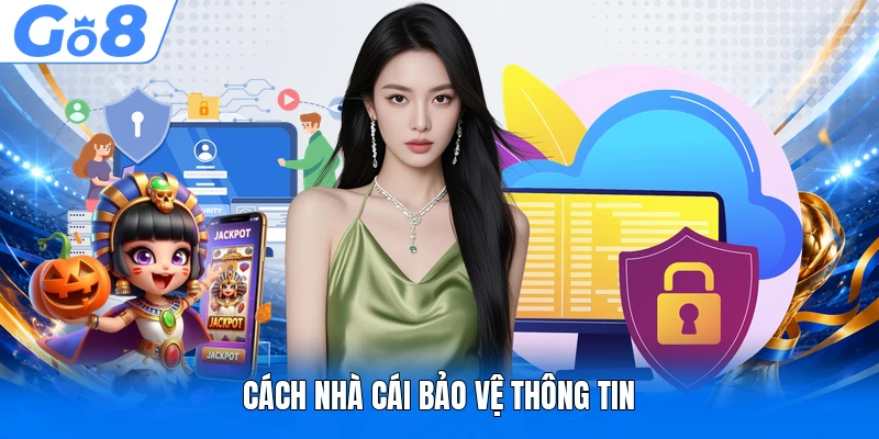 Cách nhà cái bảo vệ thông tin
